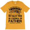 Fishing Father T-Shirt