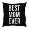 best mom ever Throw Pillow
