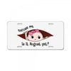 August Peeking Out Baby Girl License Plate