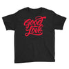 good love Youth Tee