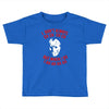 i don't always ch ch ch Toddler T-shirt