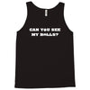 can you see my balls sports football basketball Tank Top