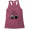 BUT NOW WE,RE STRESSED OUT Racerback Tank