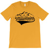 Going To The Mountains Is Going Home T-Shirt