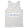 i do what the voices in my wifes head Tank Top