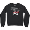 necessity is the mother Crewneck Sweatshirt