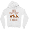 end sweetshop labor Zipper Hoodie