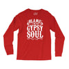 blame it on my gypsy soul Long Sleeve Shirts