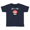 get a life Toddler T-shirt