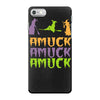 amuck, amuck, amuck! iPhone 7 Case