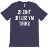 this is my selfie T-Shirt