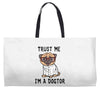 trust me i'm a dogtor Weekender Totes