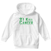 I Kill Cancer, I Kill Cancer T Shirt Youth Hoodie