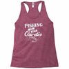 fishing is my cardio Racerback Tank
