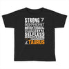 Strong Independent Motivated Taurus Toddler T-shirt