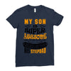 My Son Is Super Awesome His Stepdad Ladies Fitted T-Shirt