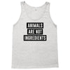 animals are not ingredients Tank Top