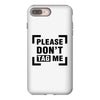 Please Don't Tag Me iPhone 8 Plus