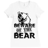 Beware Of The Bear Ladies Fitted T-Shirt