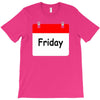 title of day of the week friday day of the week T-Shirt