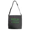 irish i were drunk Adjustable Strap Totes