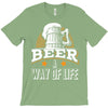 Beer A Way Of Life T-Shirt
