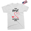Our First Father's Day! Baby Girl Exclusive T-shirt