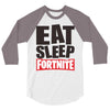 EAT SLEEP FORTNITE 3/4 Sleeve Shirt