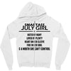 Smartass July Girl Zipper Hoodie