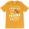true friend (boxer) T-Shirt