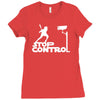 stop control Ladies Fitted T-Shirt