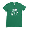 stay wild Ladies Fitted T-Shirt