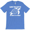 save the turtle T-Shirt