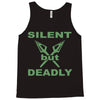 silent but deadly Tank Top