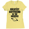 Greatest Boyfriend In The Universe Ladies Fitted T-Shirt
