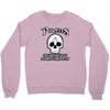 pirates only want you for your booty Crewneck Sweatshirt