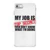top secret iPhone 7 Case