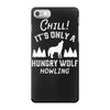 chill hungry wolf iPhone 7 Case