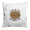 life is all mashed up Throw Pillow