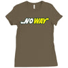 no way Ladies Fitted T-Shirt