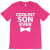 Coolest Son Ever T-Shirt