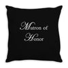 Matron of Honor Throw Pillow