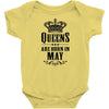 Queens Are Born In May Infant Clothing