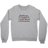 teachers are Crewneck Sweatshirt