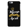 kings are born in april iPhone 6 Plus/6s Plus Case