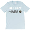 Occupy Mars Shirt T-Shirt