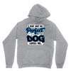 i may not be be perfect but my dog loves me Unisex Hoodie