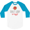 donut worry, be happy 3/4 Sleeve Shirt