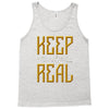 KEEP REAL Tank Top