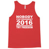 nobody for president try freedom anarchy Tank Top